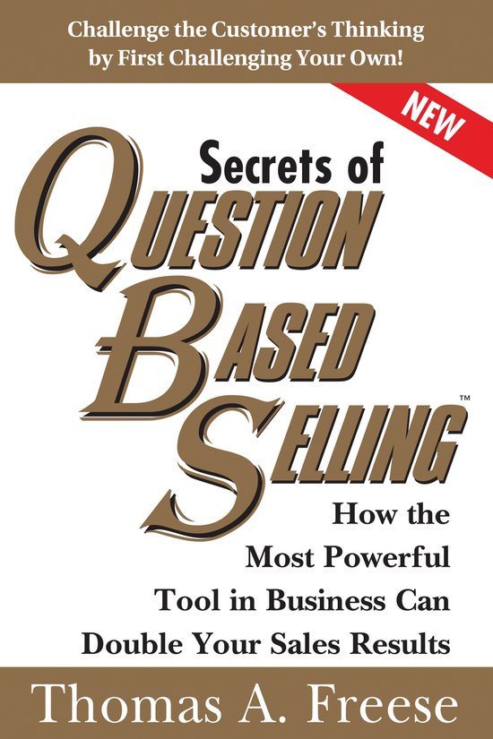 Secrets Of Question Based Selling - cover