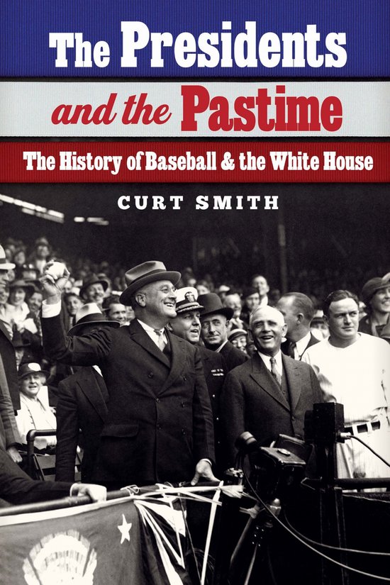 The Presidents and the Pastime - cover