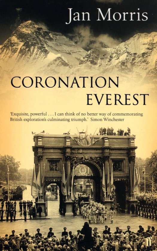 Boek "Coronation Everest" van Jan Morris met een afbeelding van de Arc de Triomphe met veel mensen, vlaggen en bergen op de achtergrond.