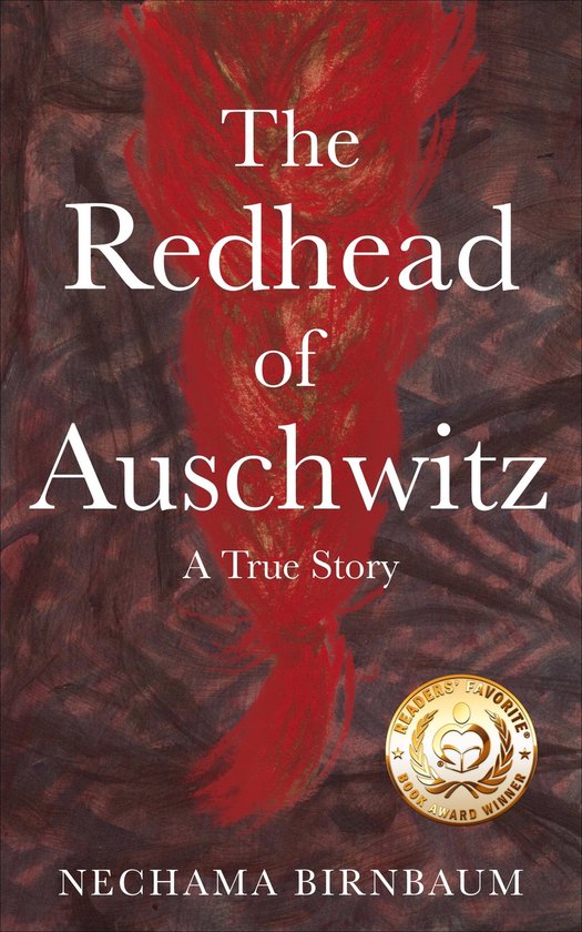 Boekomslag 'The Redhead of Auschwitz' met rode verf die op een grijze achtergrond lijkt op vuur. De tekst 'The Redhead of Auschwitz' staat prominent in witte letters.