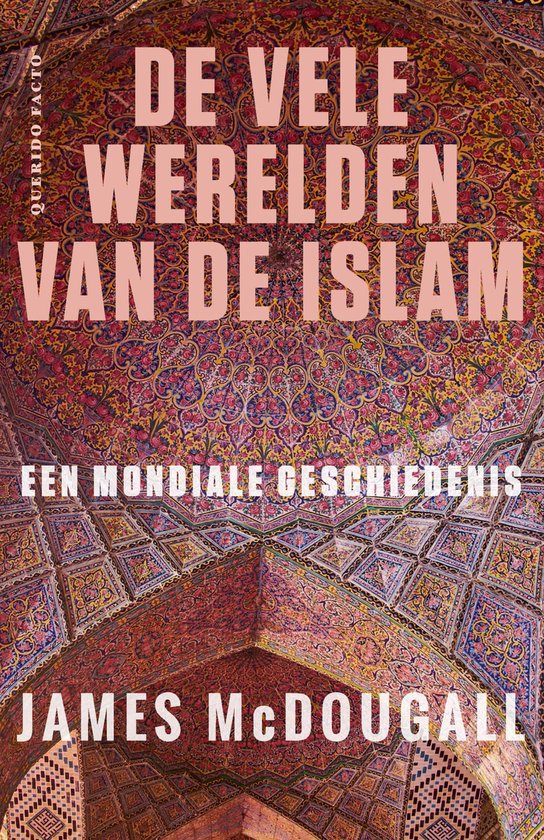 De vele werelden van de islam