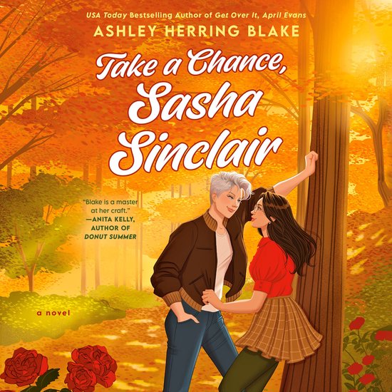 Boek 'Take a Chance, Sasha Sinclair' met een illustratie van een koppel in een herfstbos. Geschreven door Ashley Herring Blake.