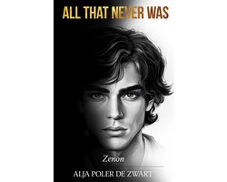 All That Never Was