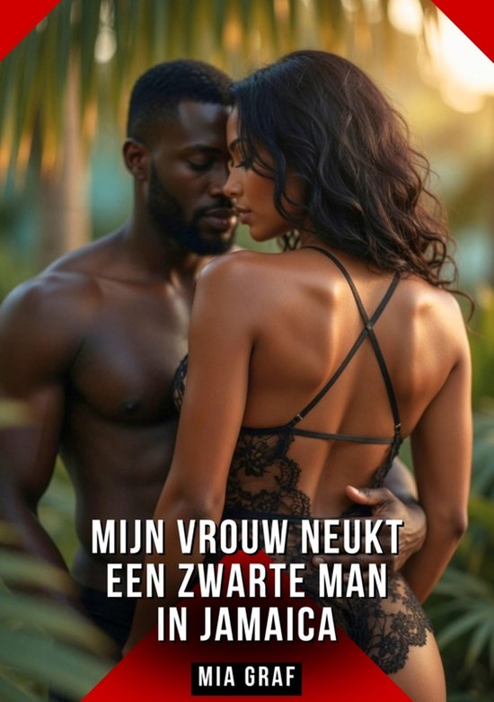 Mijn Vrouw Neukt een Zwarte Man in Jamaica - cover