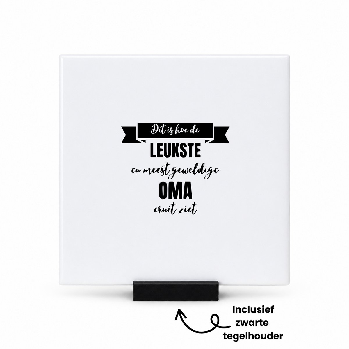 Hacebo Dit is hoe de leukste en meest geweldige oma eruit ziet tegeltje met tegelhouder - Oma - Familie - tegeltjes met tekst - Cadeau - spreuktegels - 10.8x10.8 CM Wit