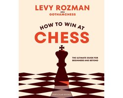 How to Win At Chess