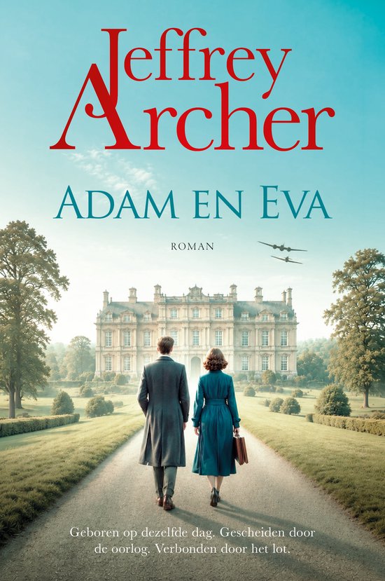 Boekomslag 'Adam en Eva' van Jeffrey Archer. Een stel loopt naar een groot landhuis. Twee vliegtuigen vliegen in de lucht.