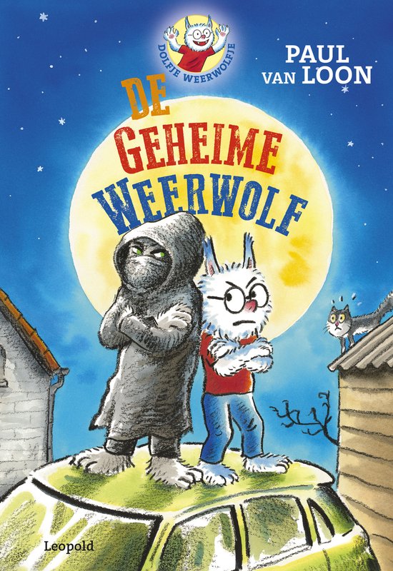 Dolfje Weerwolfje - De geheime weerwolf - cover
