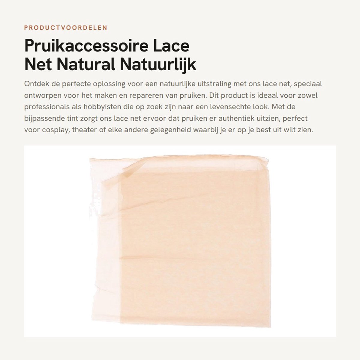 Dailygoods- Pruikaccessoire Natuurlijk Effect - Lace Net - Voor Pruiken - Voor Baarden - Voor Haaraccessoires - Veelzijdig Gebruik - Pruiknet