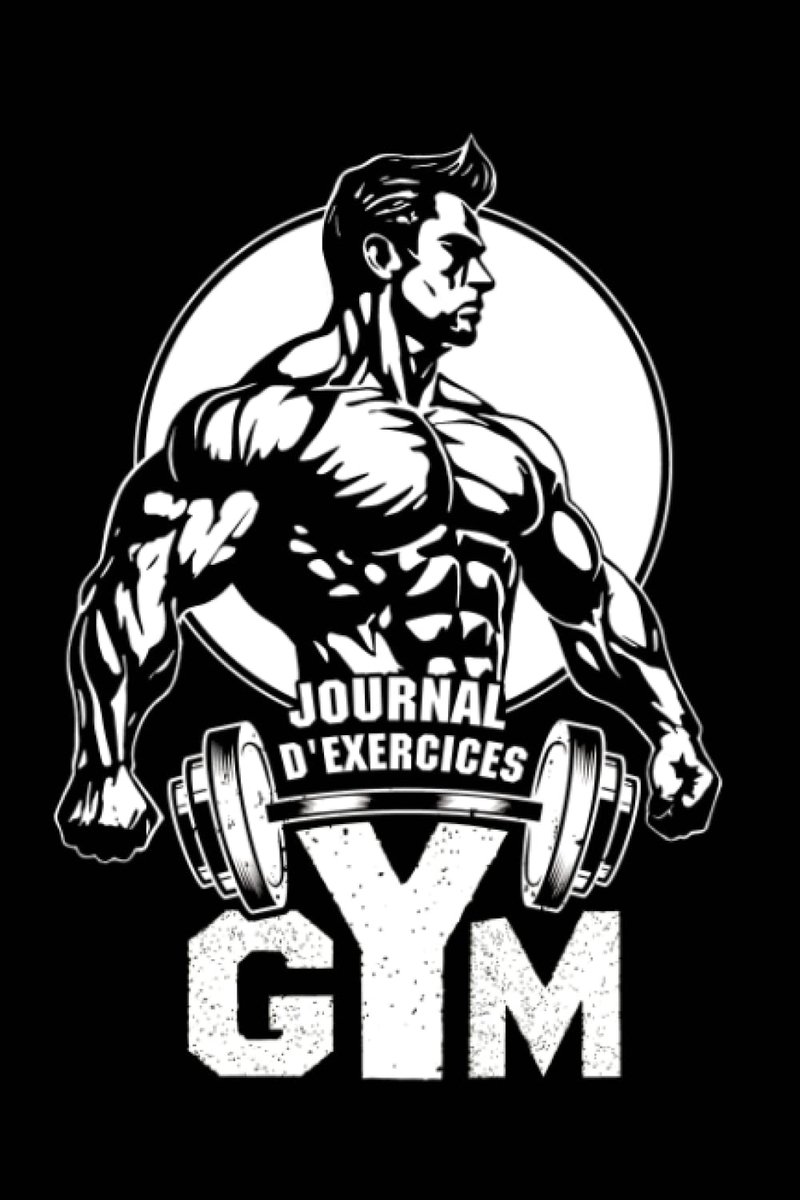 Journal d'exercices GYM: Planificateur d'entraînement pour le fitness et le bodybuilding (Classic Design) - ShopVlot