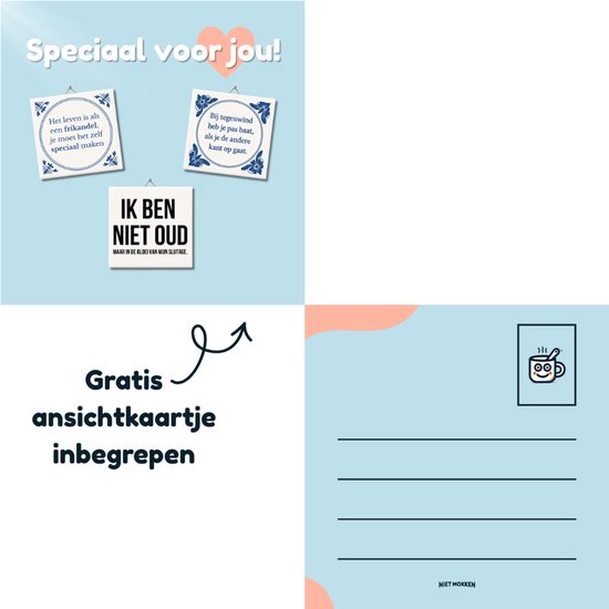 Speciaal voor jou! met tekst 'Ik ben niet oud maar word alleen maar beter'.
Gratis ansichtkaart inbegrepen.