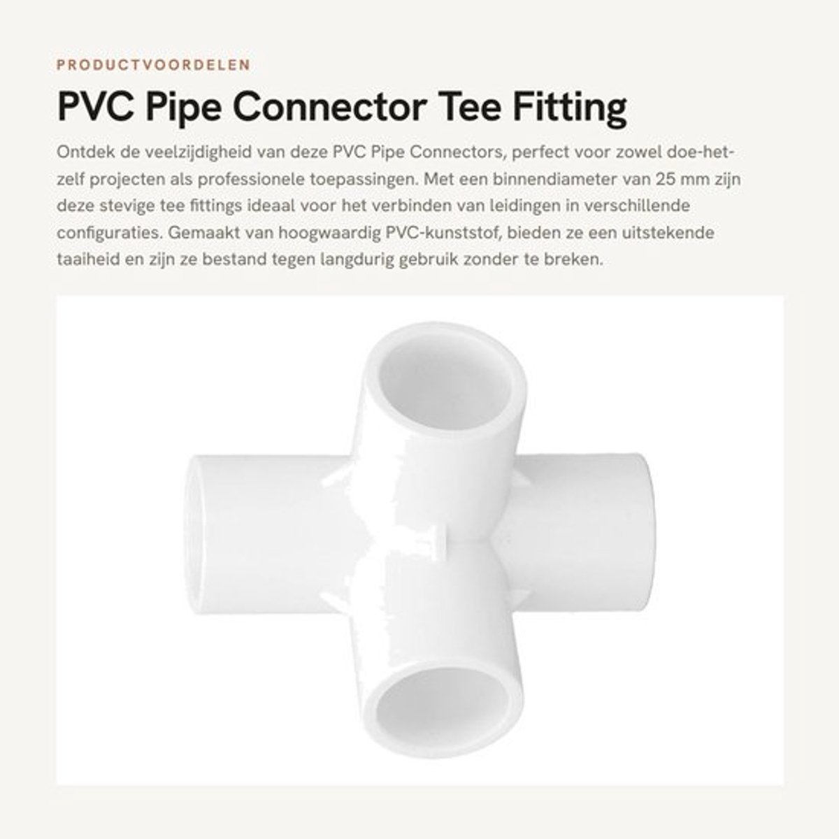 PVC Fitting 4-Weg - 10 Stuks - 25mm Binnendiameter - Kunststof Connector - Lichtgewicht - Eenvoudig te Installeren