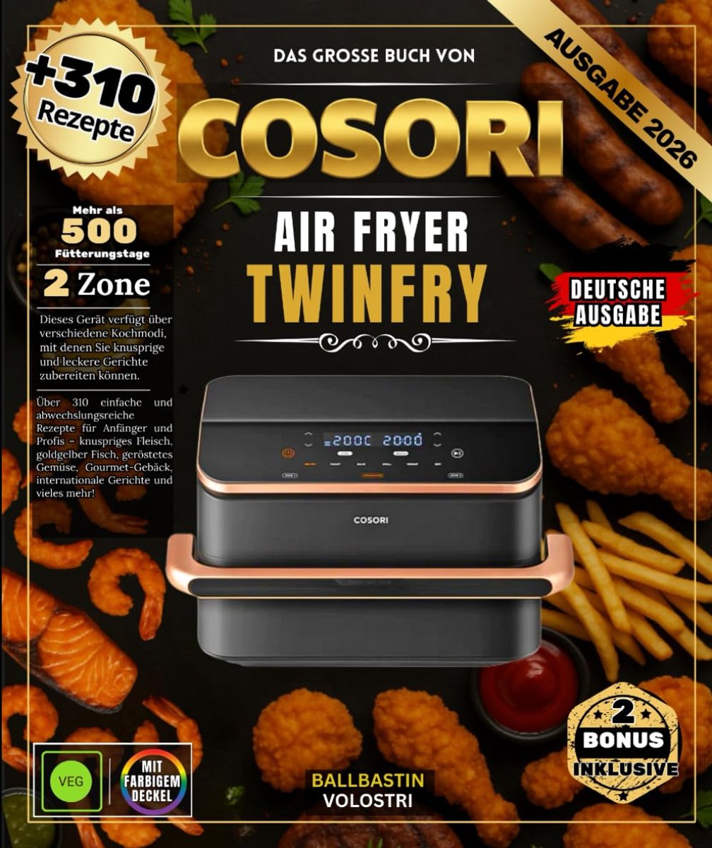 SnelShoppen - Het Grote Boek met 310 Eenvoudige en Afwisselende recepten voor de Cosori Air Fryer TwinFry - Perfect voor Beginners en Professionals -