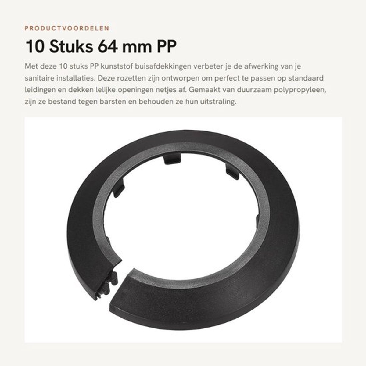 Buisafdekking 10 stuks - Klikbare PP Kunststof Roset - Pijpkraag voor Sanitair - Decoratie Sierlijsten - Duurzaam en Waterdicht