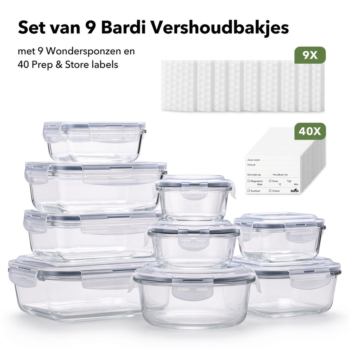 Bardi Glazen Vershoudbakjes 9-delig – Meal Prep Bakjes – Luchtdicht & Lekvrij – Oven, Magnetron & Vriezer – 9 Wonderspons + 40 Prep & Store Labels