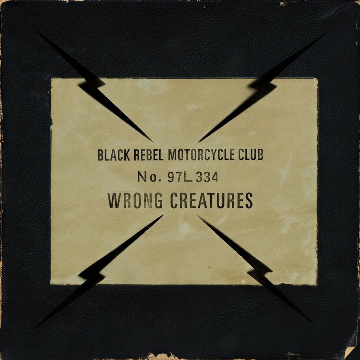 Black Rebel Motorcycle Club - Wrong Creatures (2 LP)