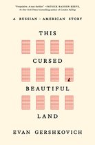 This Cursed Beautiful Land