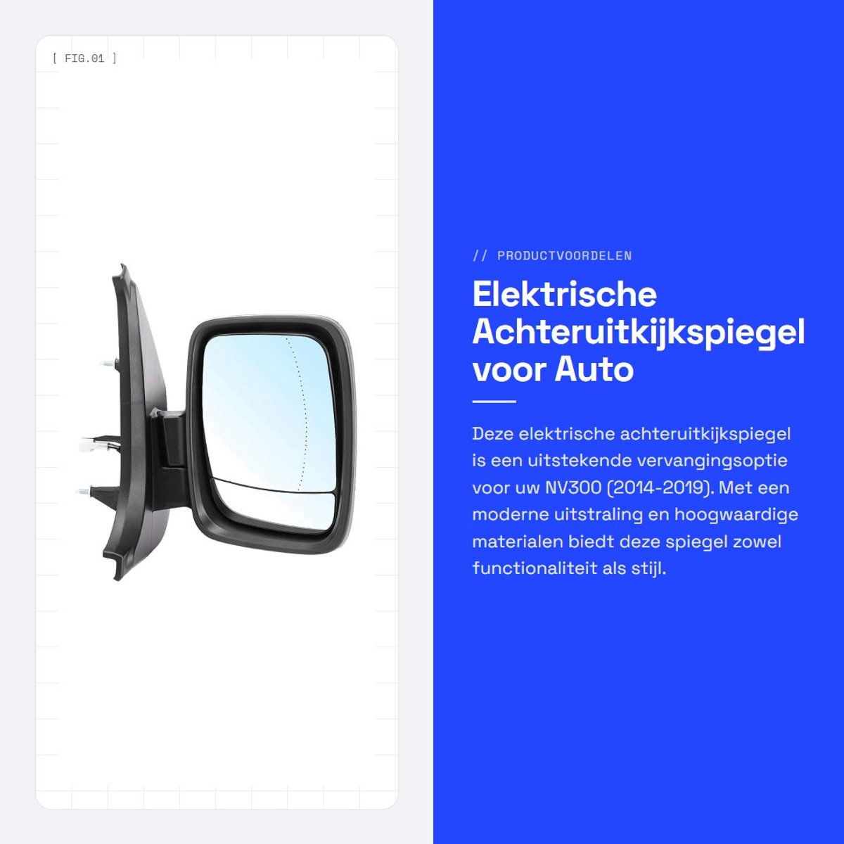 Side Mirror 4422962 - Auto - Voertuig - Rechts - Achteruitkijkspiegel - Elektrisch - Vervangingsspiegel voor NV300 2014-2019