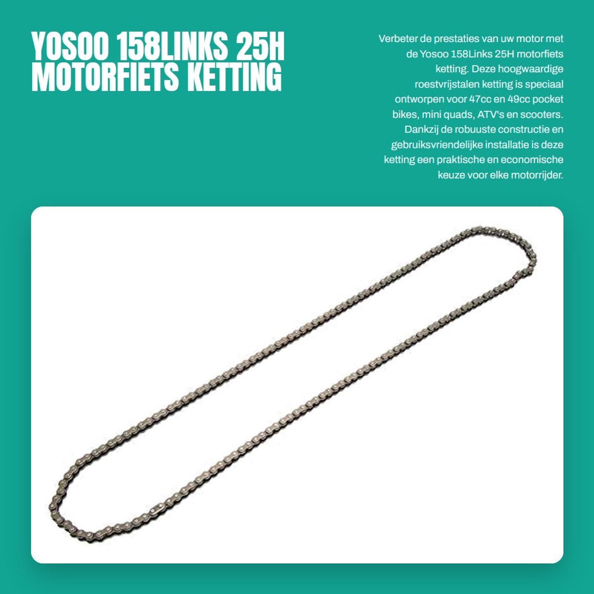Dailygoods- Motor Ketting 25H - 158Links - Roestvrij Staal - Geschikt voor ATV/Scooter - Eenvoudige Installatie - Verbeterde Duurzaamheid - Fiets Ketting
