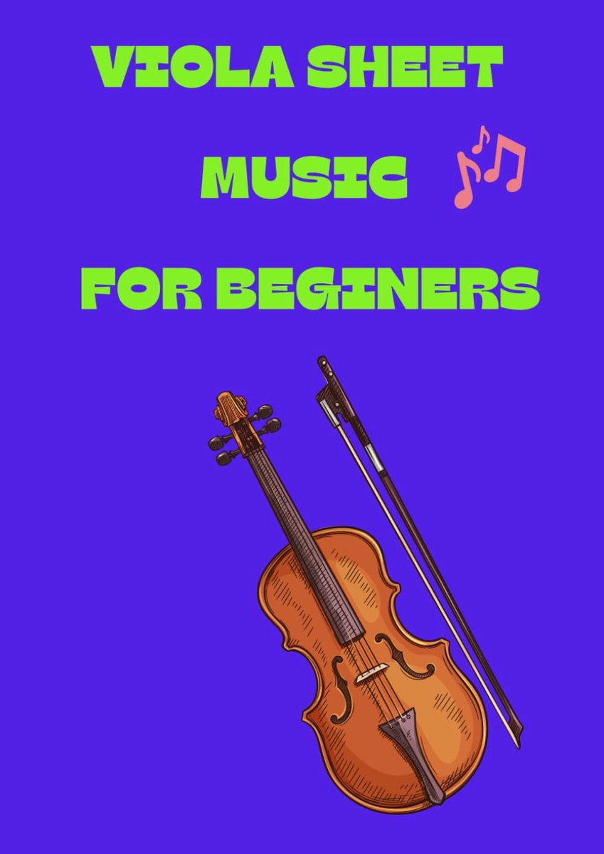 sheet music for beginners: Selection of famous classical viola songs arranged for beginners players.