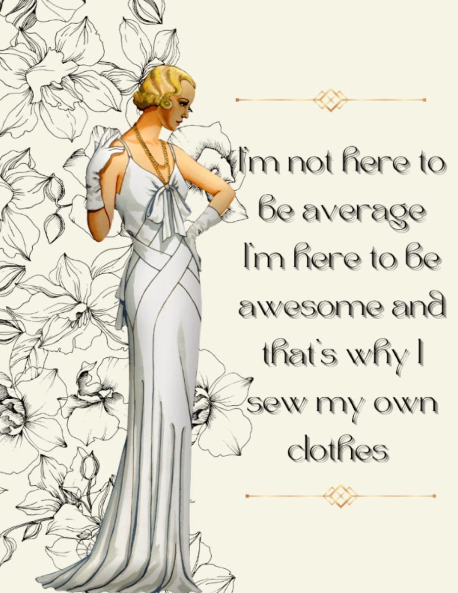 Project Planner Notebook:: "'I'm here to be awesome that's why I sew"- quote (120 pages 8.5"x 11") sewing logbook record Sewing/craft projects.