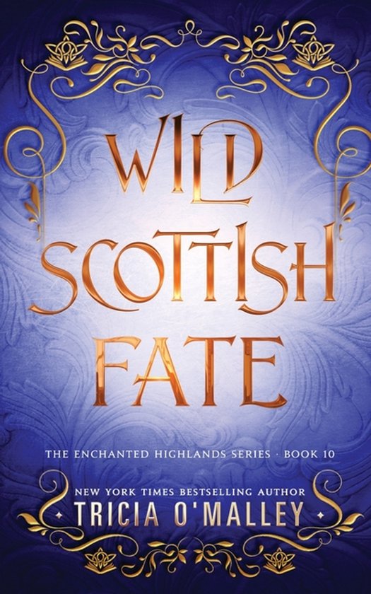 The Enchanted Highlands- Wild Scottish Fate - cover