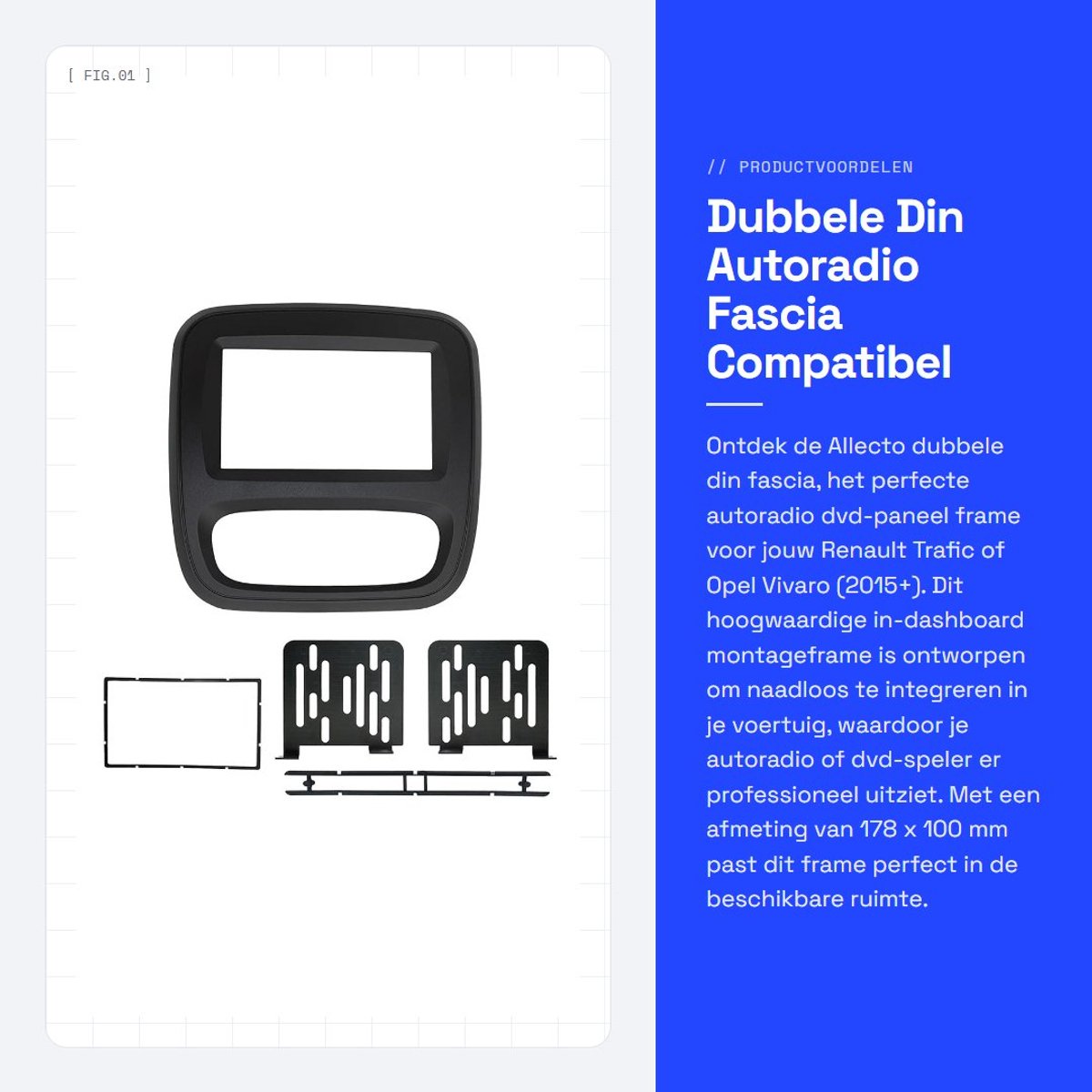 Dailygoods- Dubbele Din Fascia - Autoradio DVD Paneel Frame - Compatibel met Renault Trafic/Opel Vivaro 2015+ - In-dashboard Montageframe - ABS Plastic - Zwart