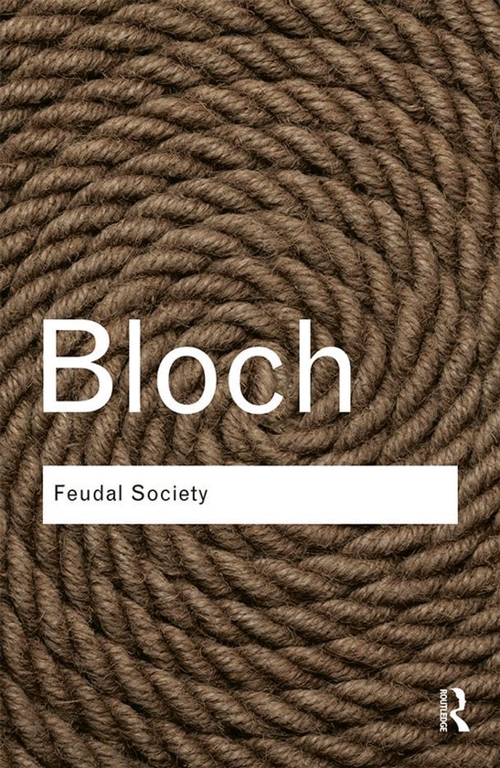 Livre 'Feudal Society' de Bloch avec une texture de corde marron sur la couverture.