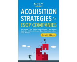 Acquisition Strategies for ESOP Companies, 4th Ed