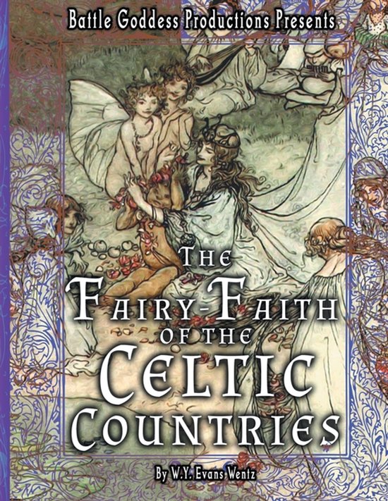 Couverture du livre "The Fairy-Faith of the Celtic Countries" avec des illustrations de fées et d'elfes.