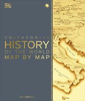 DK History Map by Map- History of the World Map by Map