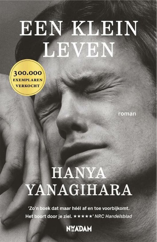 Boek cover Een klein leven van Hanya Yanagihara (Paperback)