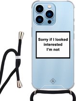 iPhone 13 Pro hoesje met koord - Not interested | Apple iPhone 13 Pro crossbody case | Zwart, Transparant | Tekst