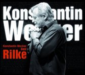 Konstantin Wecker - Wecker Liest Rilke