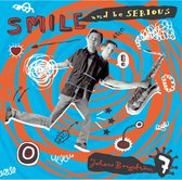 Johan Borgstrom - Smile And Be Serious (CD)