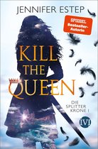 Die Splitterkrone 1 - Kill the Queen