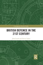Contemporary Security Studies - British Defence in the 21st Century