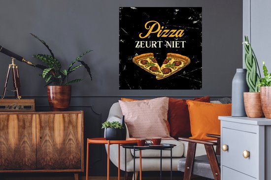 Stickers muraux - Pizza - Citations - Zwart - 80x80 cm - Feuille adhésive - Cadeau pour femme - Cadeau pour homme