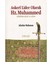 Askeri Lider Olarak Hz. Muhammed