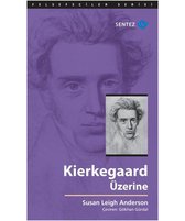 Kierkegaard Üzerine