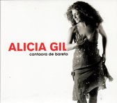 Alicia Gil - Cantaora De Bareto (CD)