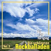 Various Artists - Als Ich Fortging. Die Schonste Rockballaden Vol. 3 (CD)