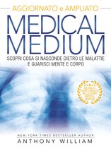 Medical Medium 1 - Medical Medium - Nuova Edizione