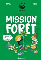 Mission - Mission forêt