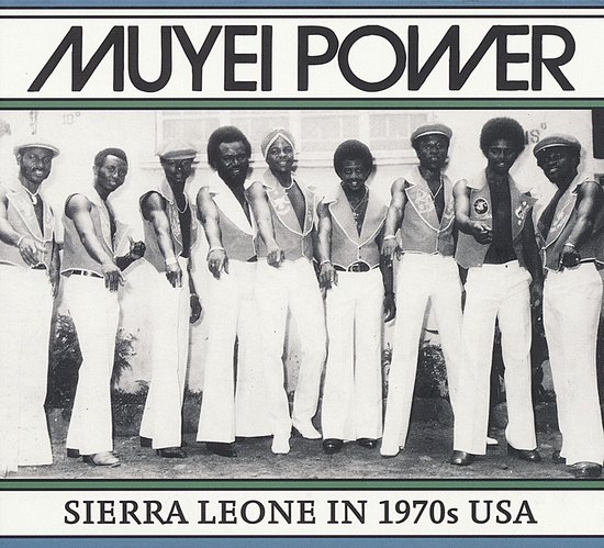 Muyei Power - Sierra Leone In 1970s USA (LP)