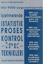 ISO 9000 Uygulamasında İşletmelerde İstatistik Proses Kontrol