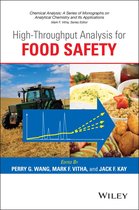 Chemical Analysis: A Series of Monographs on Analytical Chemistry and Its Applications - High-Throughput Analysis for Food Safety