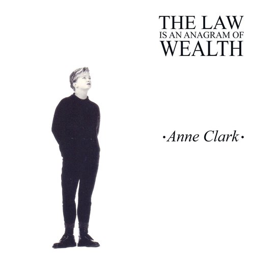 Foto: Anne clark the law is an anagram of wealth cd 