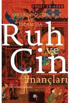 Ortadoğu'da ve İslam'da Ruh ve Cin İnançları