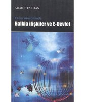 Kamu Yönetiminde Halkla İlişkiler ve E Devlet
